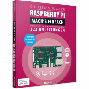 FRANZIS Raspberry Pi – Mach’s einfach e-Book (PDF)