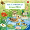 Friendz Mein Bilder-Wörterbuch: Unsere Tiere