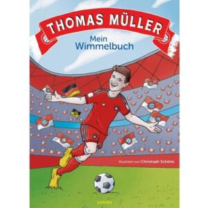 Karibu Thomas Müller – Mein Wimmelbuch