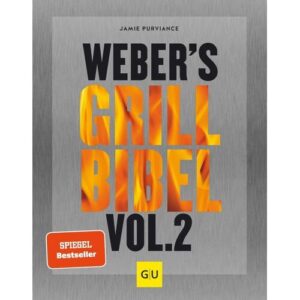 Graefe und Unzer Verlag Weber’S Grillbibel Vol. 2