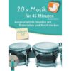 Verlag an der Ruhr GmbH 20 X Musik Für 45 Minuten – Klasse 1/2