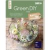 frechverlag GmbH Green Diy Mit Kaffee Oder Tee