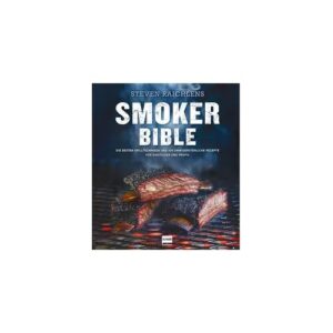 Ullmann Medien Steven Raichlens Smoker Bible