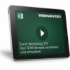FRANZIS Webinarvideo: Excel-Workshop 7/7 – Den S/W-Verweis verstehen und einsetzen