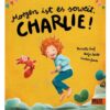 Beltz, Julius, GmbH & Co. KG Morgen ist es soweit, Charlie!