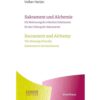 Urachhaus/Geistesleben Harlan,Sakrament und Alchemie / Sacrament and Alchemy