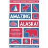 Knowledge Nugget Books Amazing Alaska!