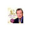 Universal Music Vertrieb – A Division of Universal Music GmbH 40 Jahre Karel Gott