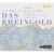 Der Audio Verlag GmbH Das Rheingold. Der Ring des Nibelungen 1