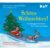Der Audio Verlag GmbH Schöne Weihnachten! Lieblingsgeschichten Für Groß Und Klein